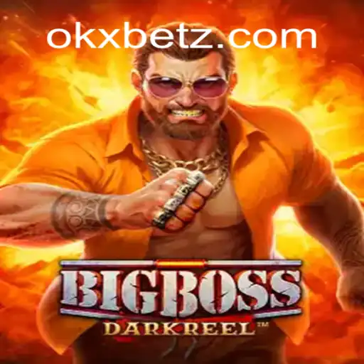 Explorando BigBoss: Um Mergulho no Jogo de Estratégia com OKXBET