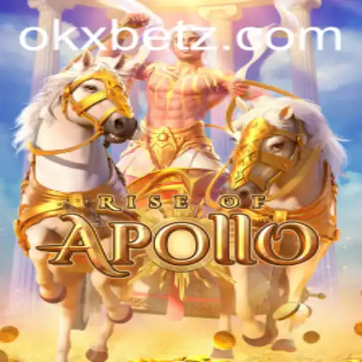 Descubra o Empolgante Mundo de RiseofApollo com OKXBET